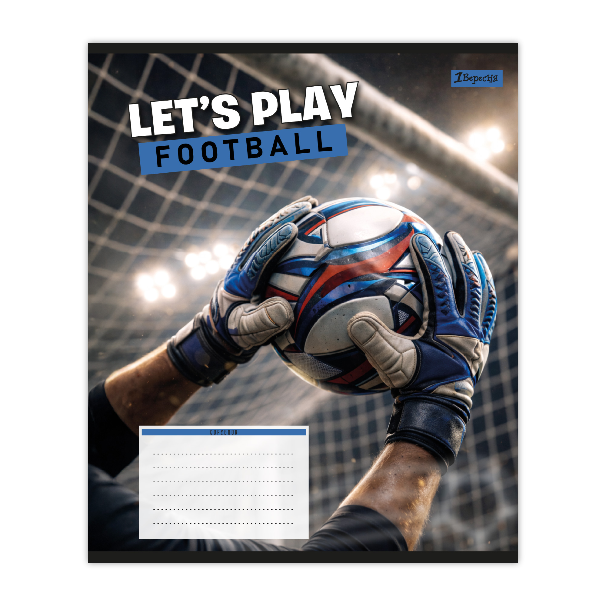 Зошит уч. "1В" 36арк.# /768754/ "Let's play football" (15/240)